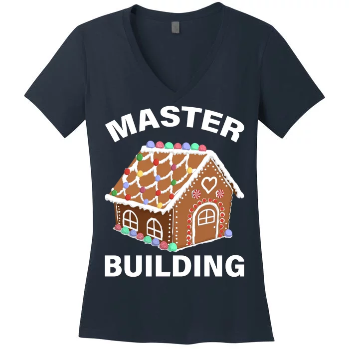 Master Builder Gingerbread House Funny Christmas Women's V-Neck T-Shirt