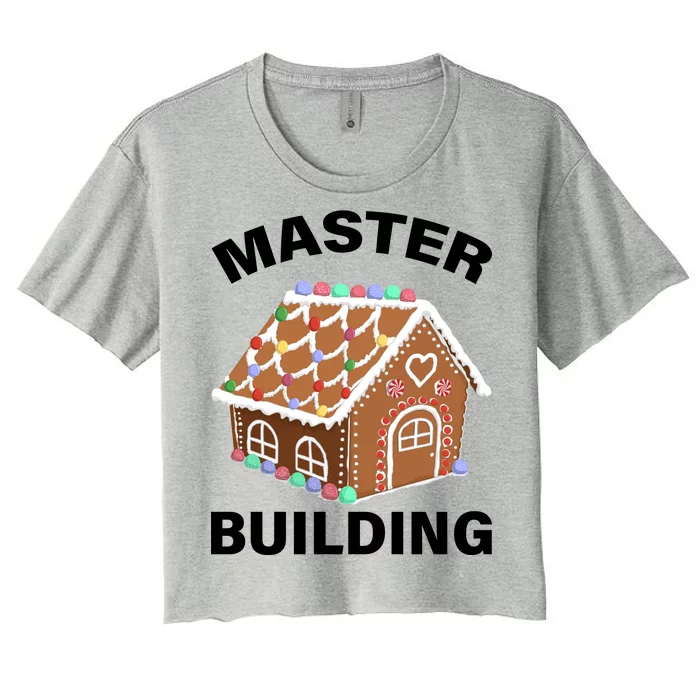 Master Builder Gingerbread House Funny Christmas Women's Crop Top Tee