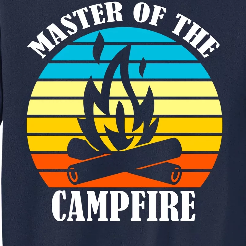 Master Of The Campfire Tall Sweatshirt