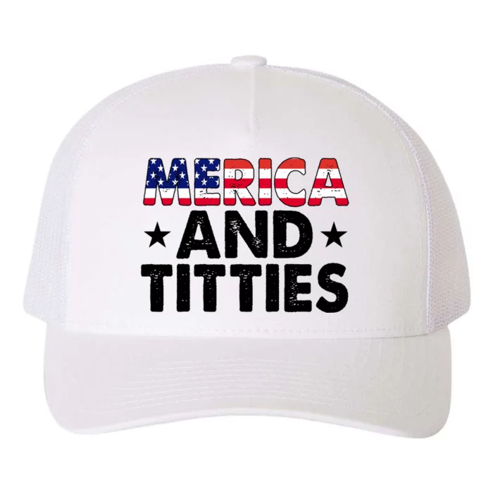 Merica And Titties Funny Patriotic Usa Yupoong Adult 5-Panel Trucker Hat