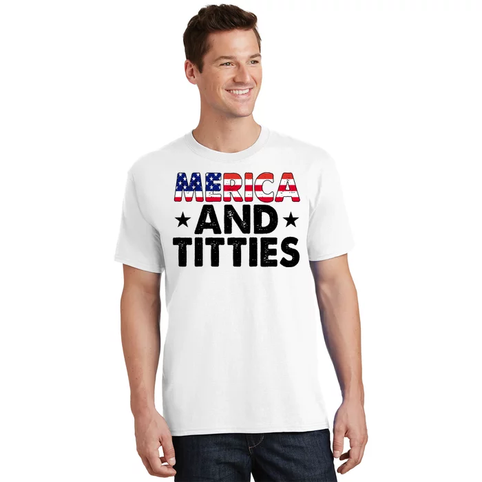 Merica And Titties Funny Patriotic Usa T-Shirt