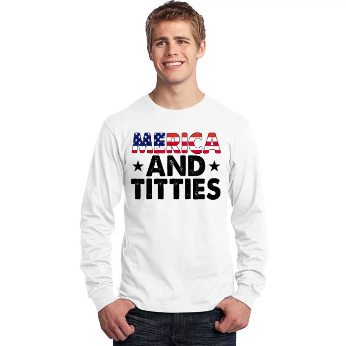 Merica And Titties Funny Patriotic Usa Tall Long Sleeve T-Shirt