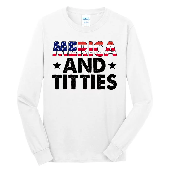 Merica And Titties Funny Patriotic Usa Tall Long Sleeve T-Shirt