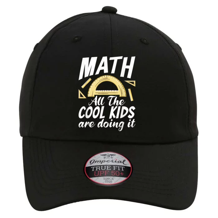 Math All The Cool Are Doing It School Funny Mathematics The Original Performance Cap