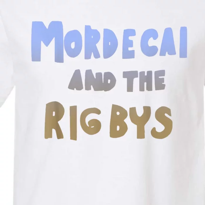 Mordecai And The Rigbys Ringer Garment-Dyed Heavyweight T-Shirt