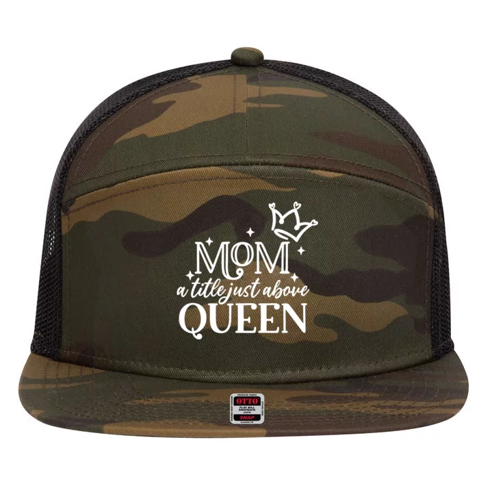 Mom A Title Above Queen 7 Panel Mesh Trucker Snapback Hat