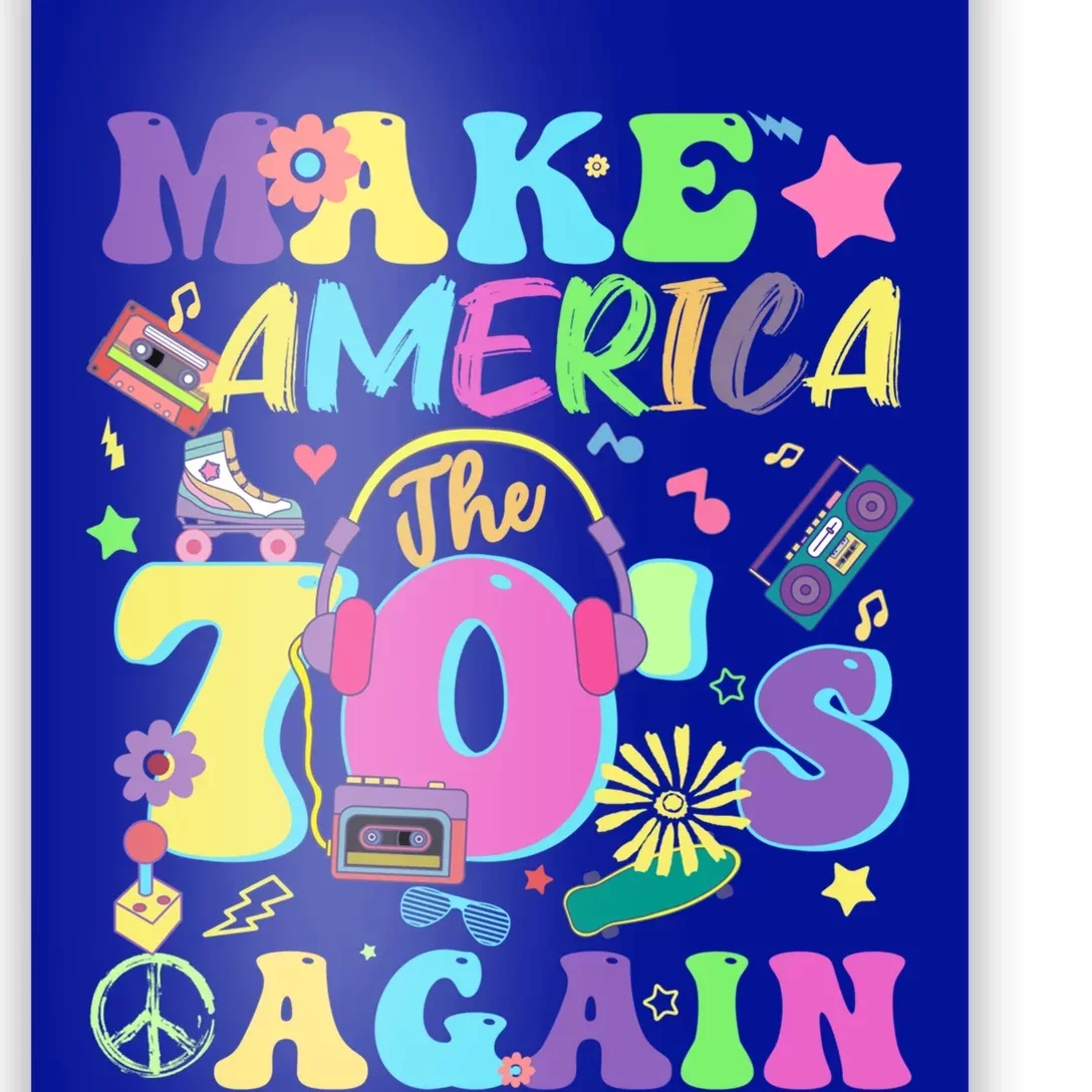 Make America The 70s Again Groovy Retro 70s Seventies Vibe Gift Poster