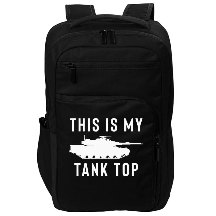 M1 Abrams Tank Funny Sarcastic Military Pun Gift Impact Tech Backpack