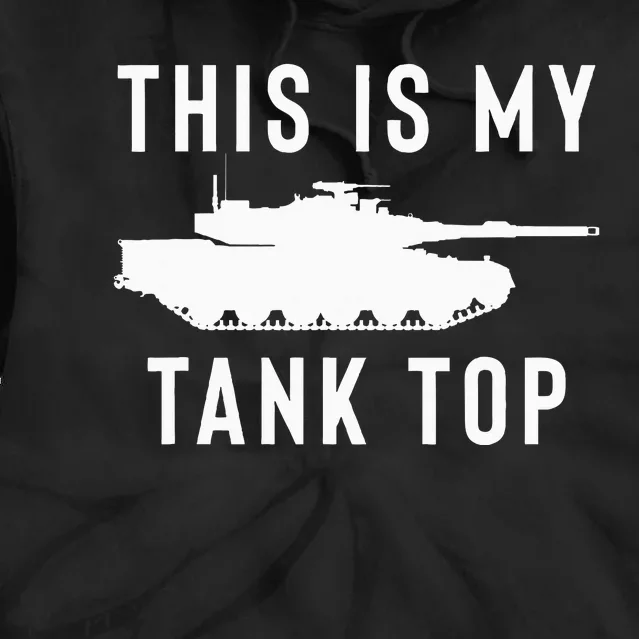 M1 Abrams Tank Funny Sarcastic Military Pun Gift Tie Dye Hoodie