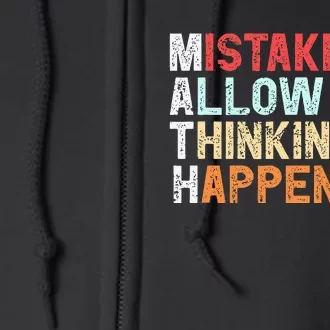 Mistakes Allow Thinking To Happen Math Teacher Math Full Zip Hoodie