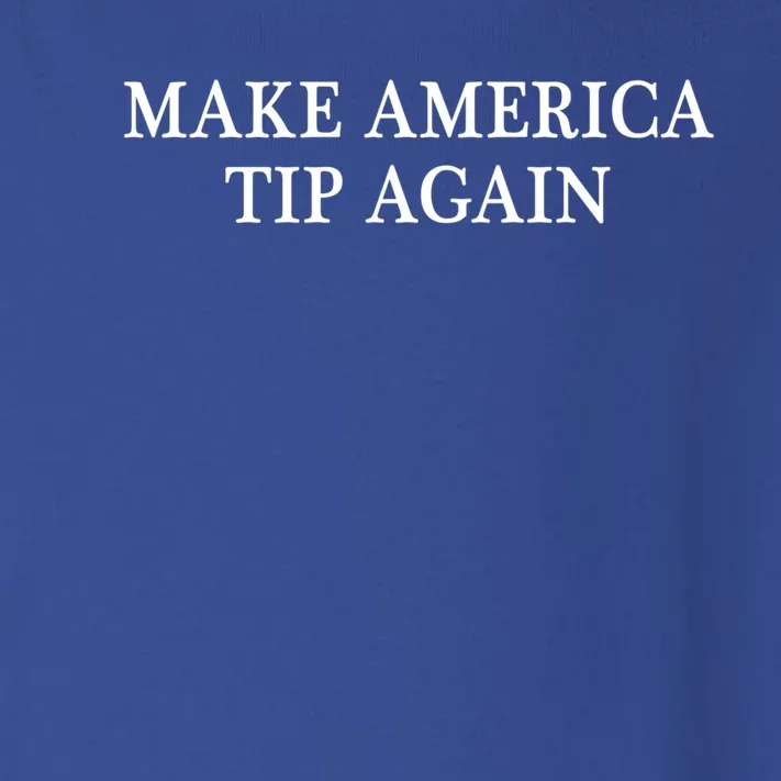 Make America Tip Again Gift Toddler Long Sleeve Shirt