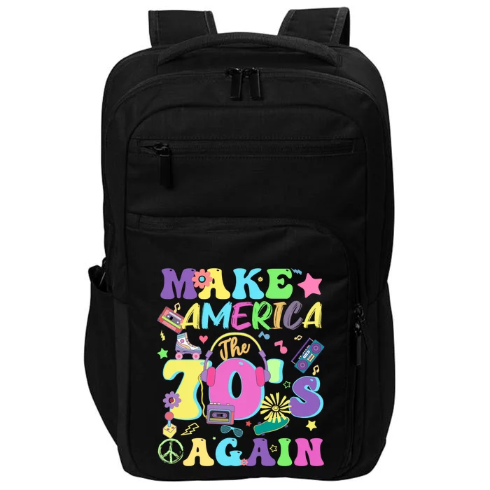 Make America The 70s Again Groovy Retro 70s Seventies Vibe Gift Impact Tech Backpack