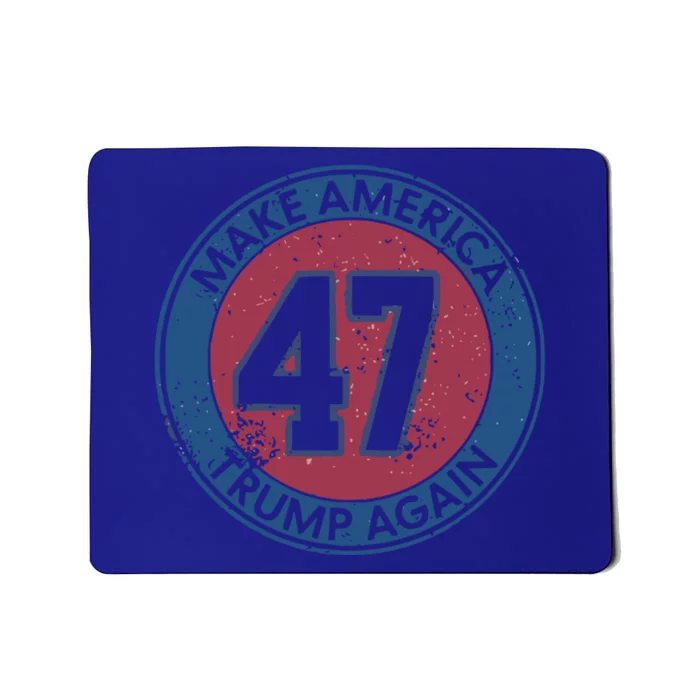 Make America Trump Again Trump 47 2024 Gift Mousepad