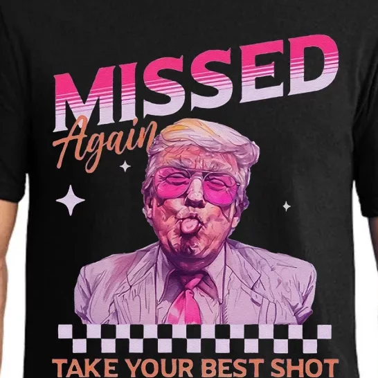 Missed Again Take Your Best Shot Trump Election Pajama Set