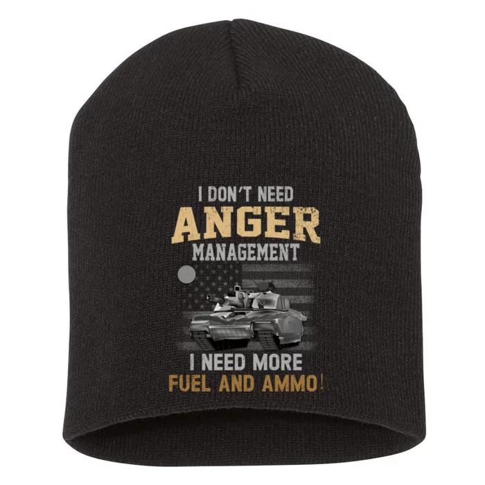 M1 Abrams Tank Funny Patriotic American Tanker Flag I Dont Need Anger Managemen Short Acrylic Beanie