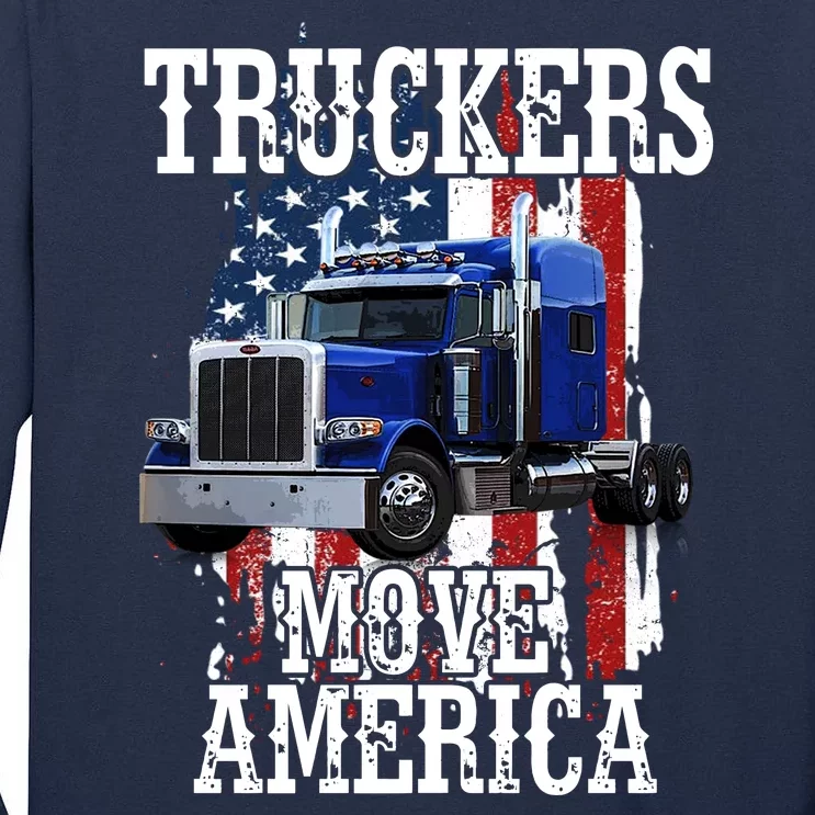 Move America Truckers USA Tall Long Sleeve T-Shirt