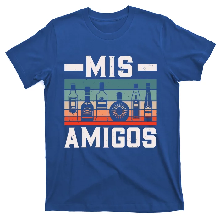 Mis Amigos Tequila Mexican Fiesta Party Cinco De Mayo Funny Gift T-Shirt