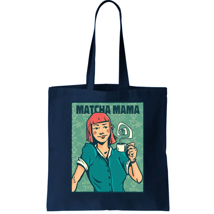 Matcha Mama Tote Bag