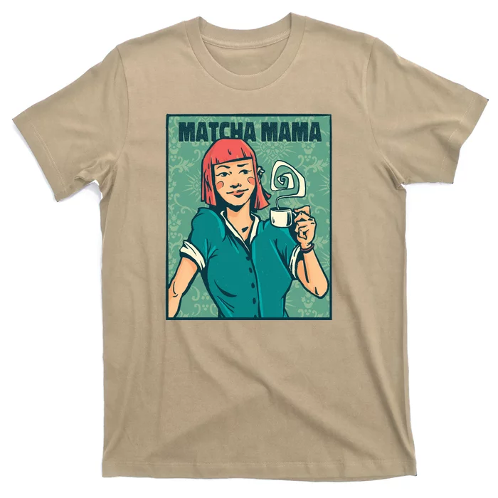 Matcha Mama T-Shirt