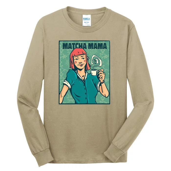 Matcha Mama Tall Long Sleeve T-Shirt