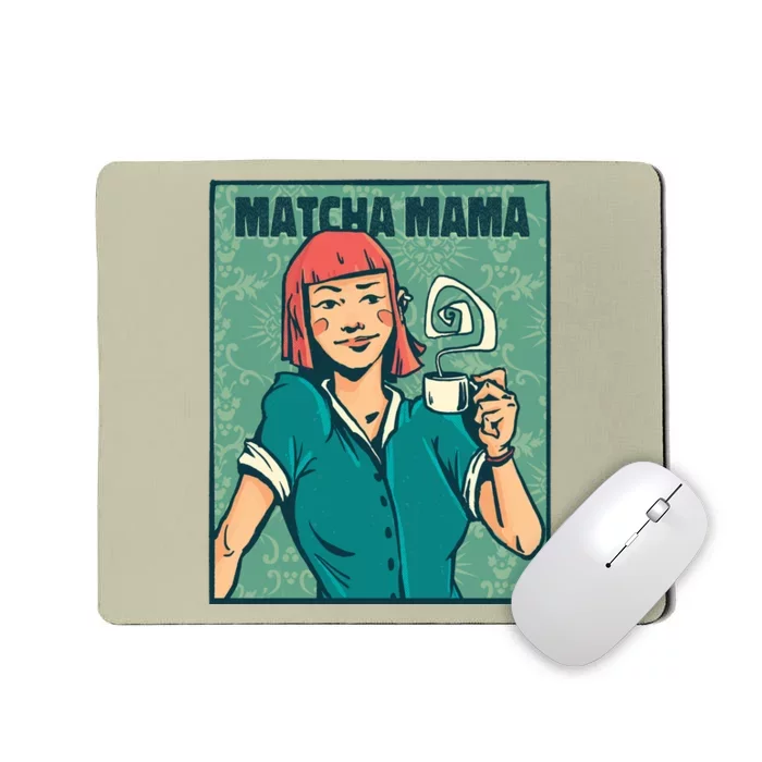 Matcha Mama Mousepad