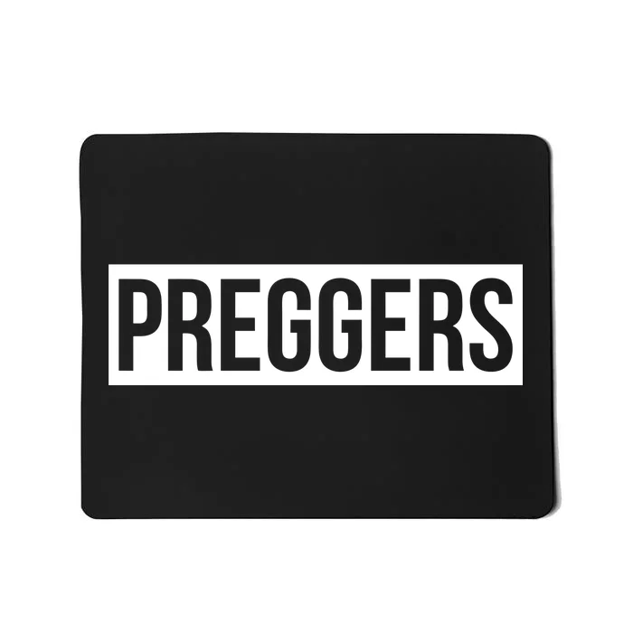 Maternity Slogan Preggers Box Logo Mousepad