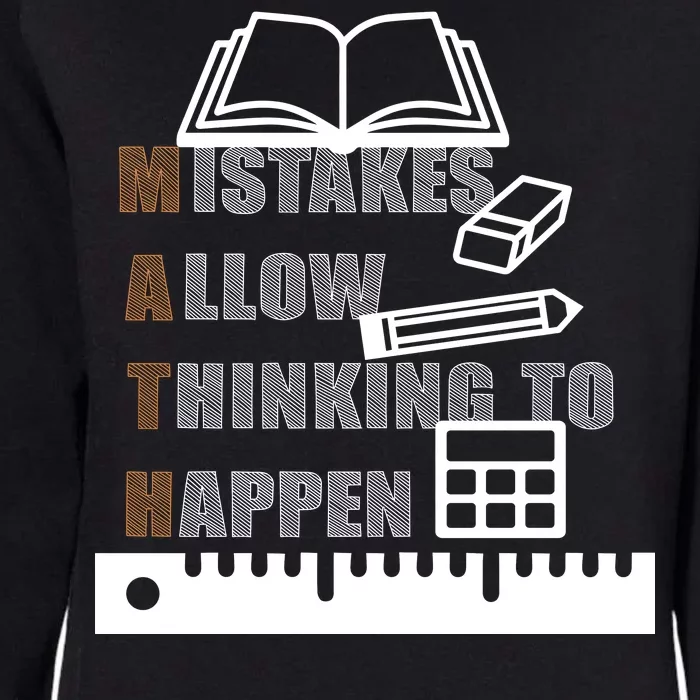 Math Allow Thinking To Happen Womens California Wash Sweatshirt