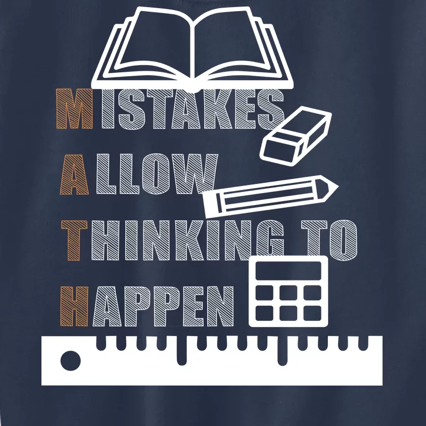 Math Allow Thinking To Happen Kids Sweatshirt