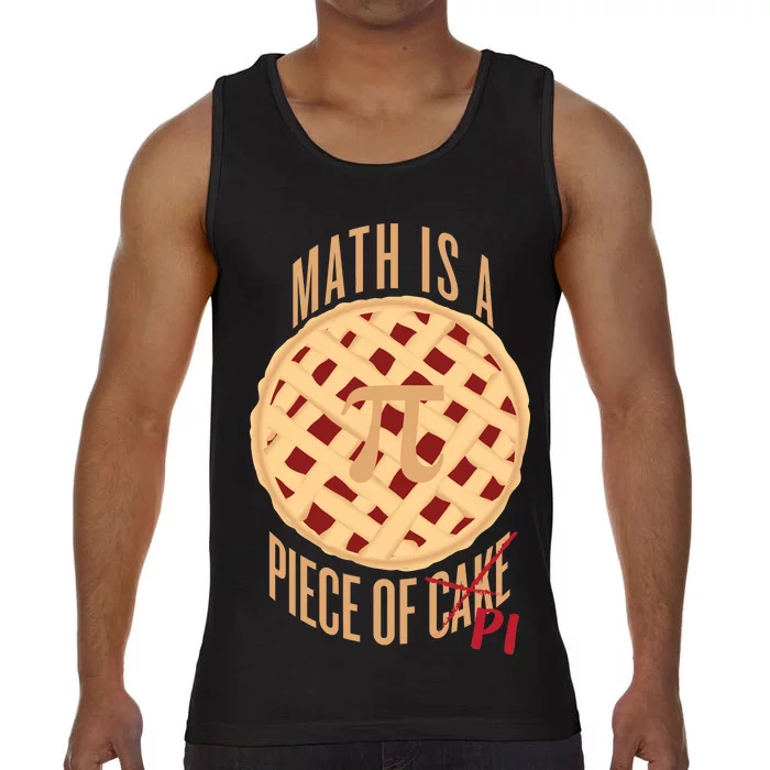 Math Is A Piece Of Cake Pi Day Comfort Colors® Tank Top