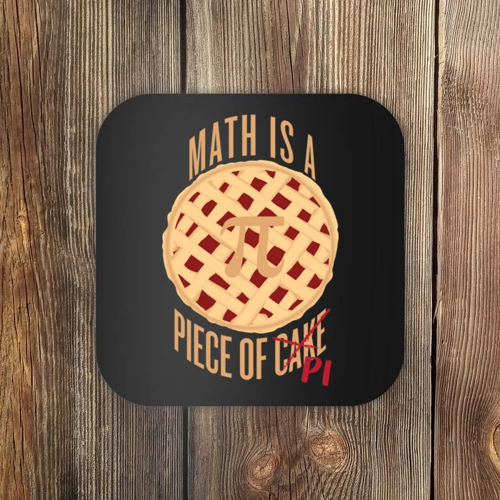 Math Is A Piece Of Cake Pi Day Coaster