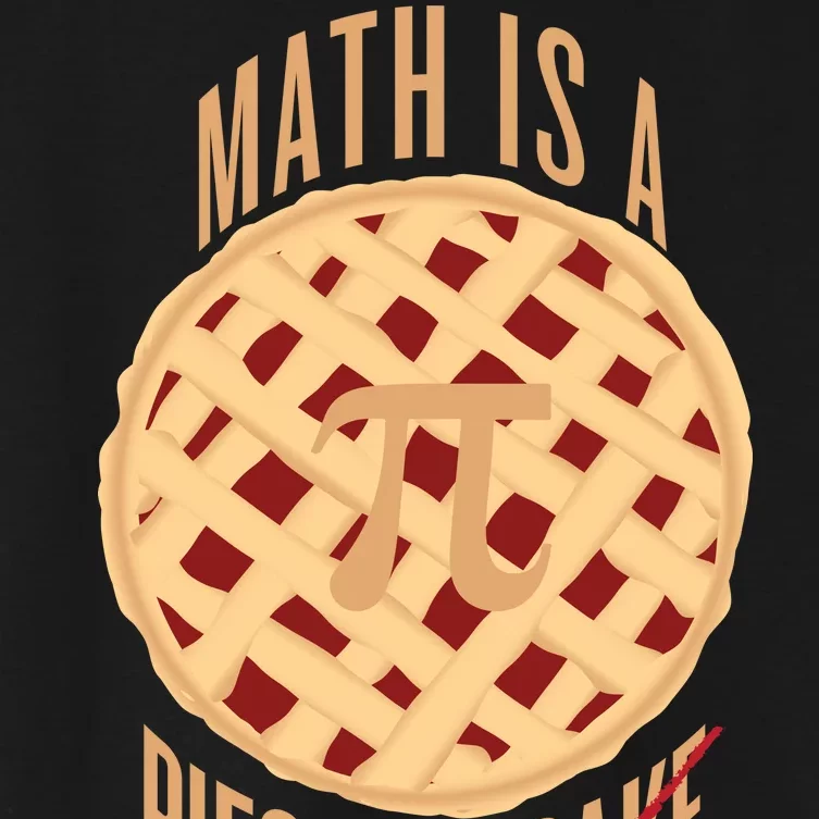 Math Is A Piece Of Cake Pi Day Women's Crop Top Tee