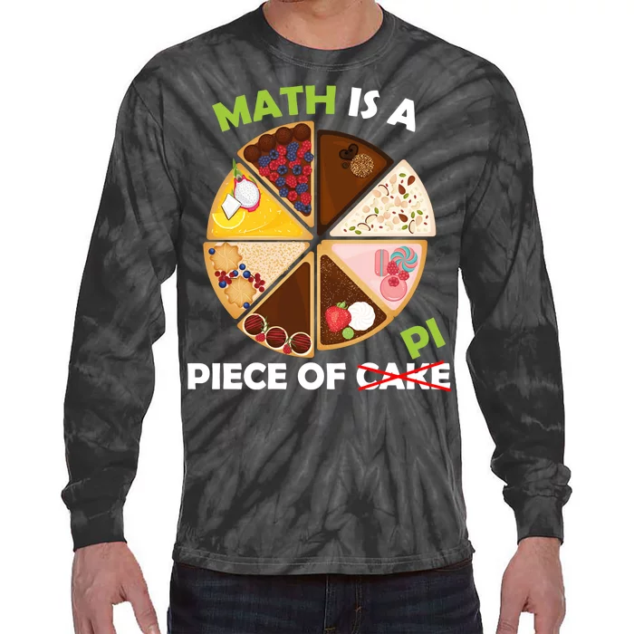 Math Is A Piece Of Pi Tie-Dye Long Sleeve Shirt