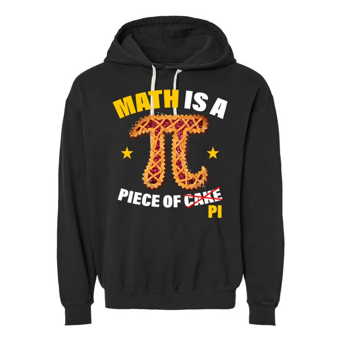 Math is a piece of pi Humor Garment-Dyed Fleece Hoodie