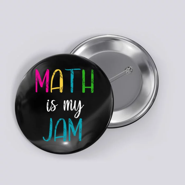 Math Is My Jam Button