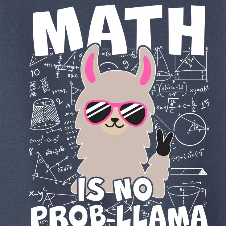 Math Is No Prob-llama Toddler T-Shirt