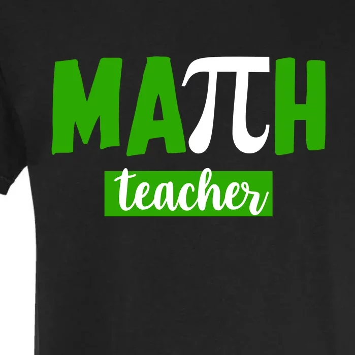 Math Teacher Pi Logo Garment-Dyed Heavyweight T-Shirt