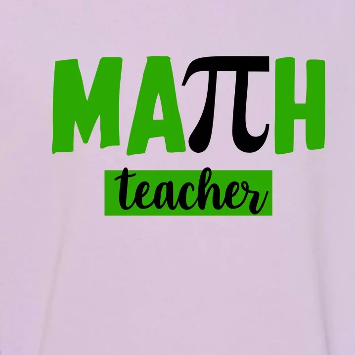 Math Teacher Pi Logo Garment-Dyed Sweatshirt