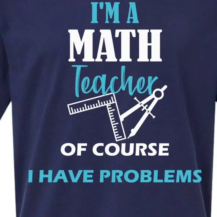 Math Teacher Problems Sueded Cloud Jersey T-Shirt