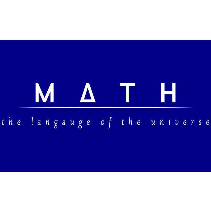 Math The Language Of The Universe Bumper Sticker