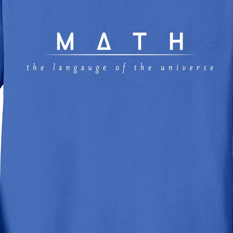 Math The Language Of The Universe Kids Long Sleeve Shirt