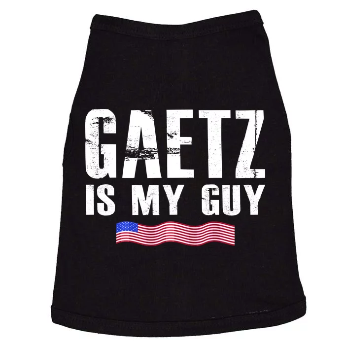 Matt Gaetz Is My Guy Doggie Tank