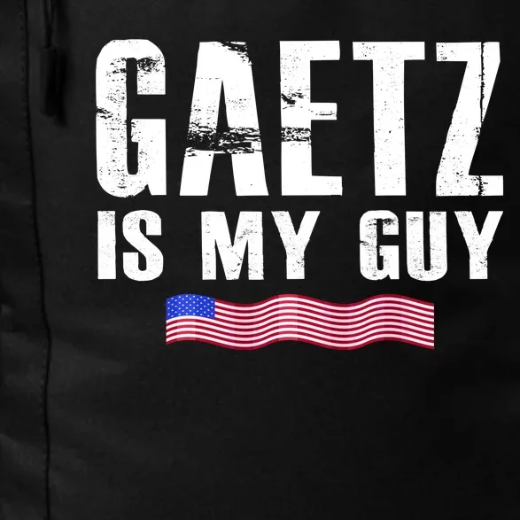 Matt Gaetz Is My Guy Daily Commute Backpack