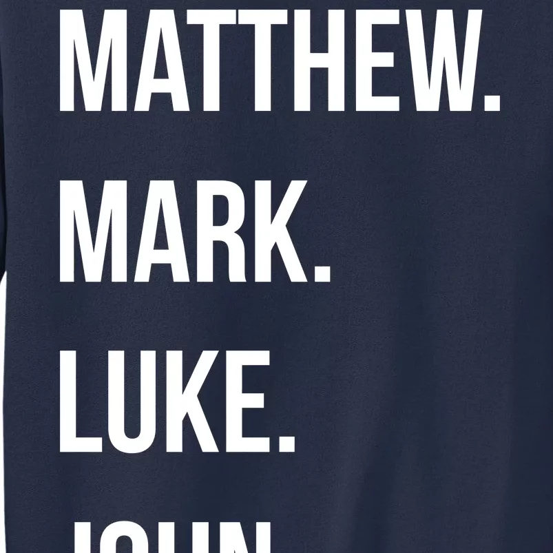 Matthew Mark Luke John Jesus Disciples Christian Sweatshirt