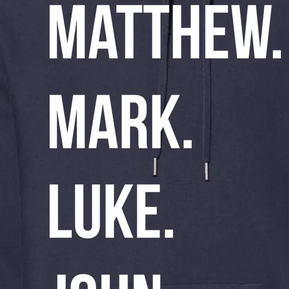 Matthew Mark Luke John Jesus Disciples Christian Premium Hoodie