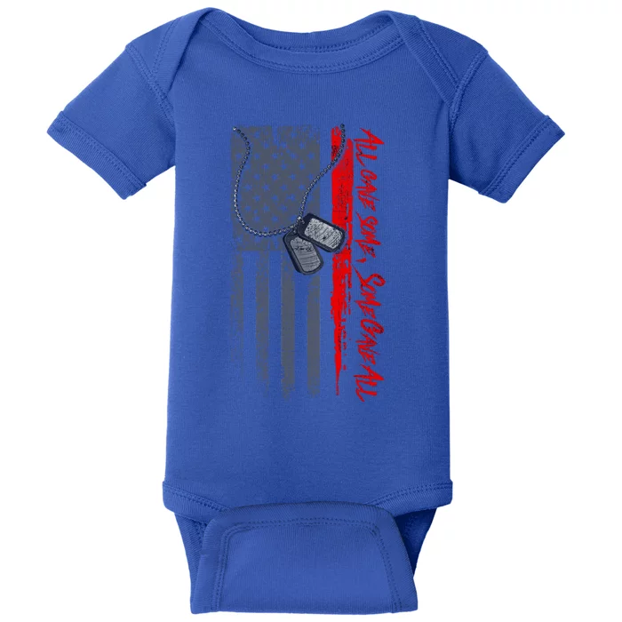 Military And Veteran Appreciation All Gave Some Onyx Meaningful Gift Baby Bodysuit