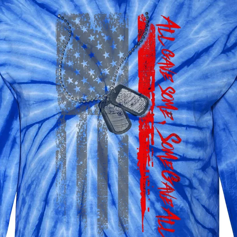 Military And Veteran Appreciation All Gave Some Onyx Meaningful Gift Tie-Dye Long Sleeve Shirt