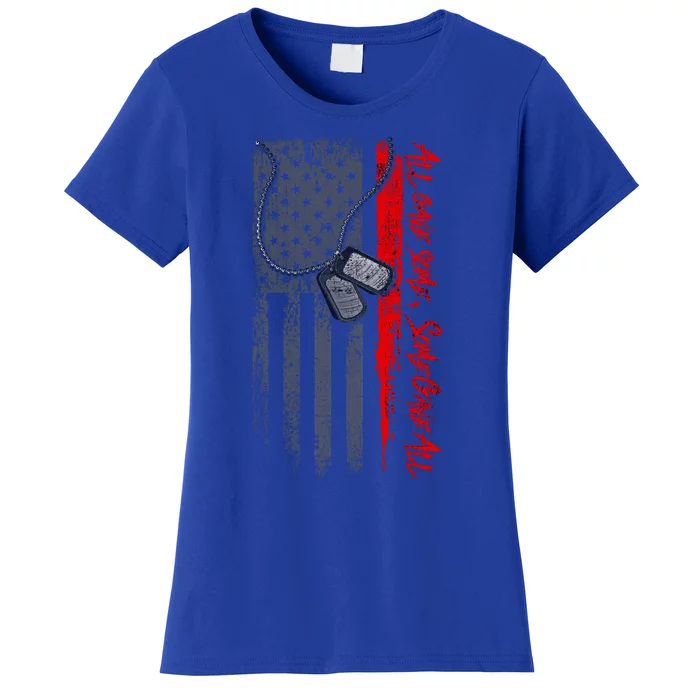 Military And Veteran Appreciation All Gave Some Onyx Meaningful Gift Women's T-Shirt