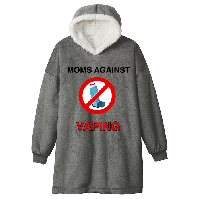 Moms Against Vaping Hooded Wearable Blanket