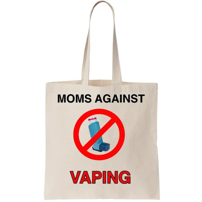 Moms Against Vaping Tote Bag