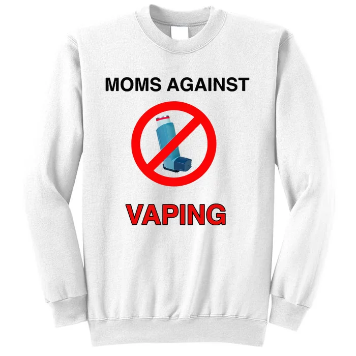 Moms Against Vaping Sweatshirt